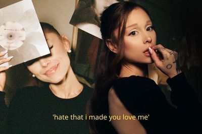 'hate that i made you love me': Ariana Grande trưởng thành hay đánh mất bản sắc?