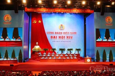 Đại hội XIV Công đoàn Việt Nam: Vị thế, uy tín tổ chức Công đoàn ngày càng được nâng cao