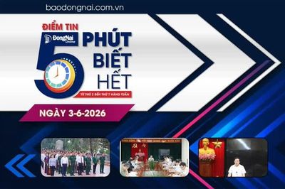 Điểm tin '5 phút biết hết' sáng 3-6: Quyết liệt thực hiện các giải pháp tăng trưởng 2 con số của thành phố Đồng Nai