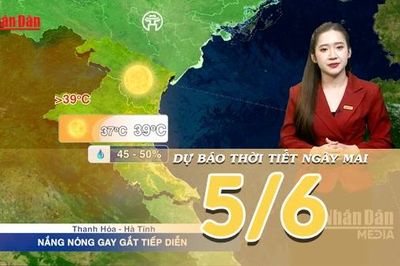 [Video] Dự báo thời tiết đêm nay và ngày mai ngày 5/6/2026: Bắc Bộ có mưa dông cục bộ, Trung Bộ tiếp diễn nắng nóng gay gắt
