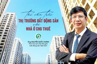 Tái cấu trúc thị trường bất động sản với nhà ở cho thuê