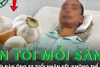 Ăn tỏi sống vào buổi sáng suốt 2 năm, người đàn ông 58 tuổi nhận cái kết không thể ngờ