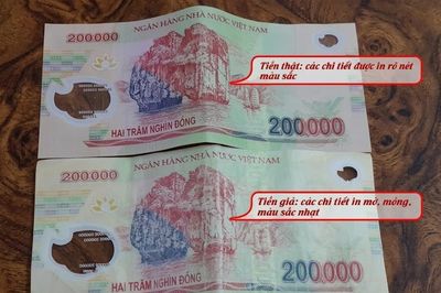 Tiền giả 200.000 đồng xuất hiện trở lại: Cách phân biệt để tránh bị lừa