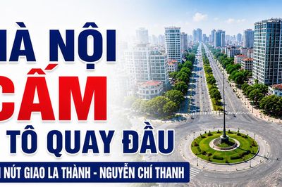 Những thay đổi giao thông tại nút La Thành - Nguyễn Chí Thanh từ 7/6