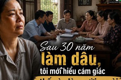 30 năm hy sinh cho nhà chồng, tôi chết lặng khi nghe một câu nói