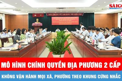 Không vận hành mọi xã, phường, đặc khu theo một khung cứng nhắc