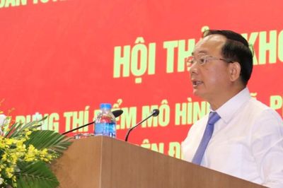 Ông Trịnh Văn Quyết: Thí điểm xã hội chủ nghĩa ở biên giới khó khăn là minh chứng thuyết phục nhất