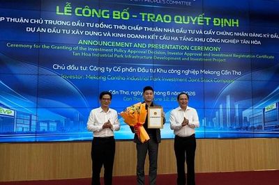 Cần Thơ trao chủ trương đầu tư 2 dự án khu công nghiệp gần 7.000 tỷ đồng
