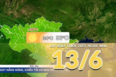 [Video] Dự báo thời tiết đêm nay và ngày mai ngày 13/6/2026: Khô nóng diện rộng bao trùm Trung Bộ, Bắc Bộ gia tăng oi nóng