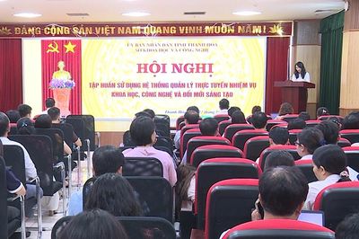 Tập huấn sử dụng Hệ thống quản lý trực tuyến nhiệm vụ khoa học, công nghệ và đổi mới sáng tạo