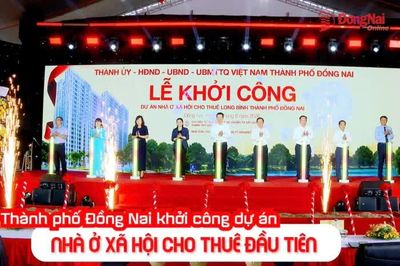 [Video] Thành phố Đồng Nai khởi công dự án nhà ở xã hội cho thuê đầu tiên
