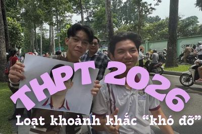 Kỳ thi tốt nghiệp THPT 2026: Những tình huống 'dở khóc dở cười' của teen 2K8