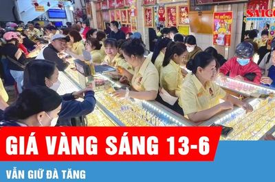 Sáng 13-6, giá vàng vẫn giữ đà tăng