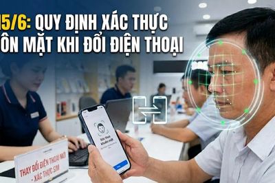 Vì sao đổi SIM sang điện thoại mới phải xác thực khuôn mặt?