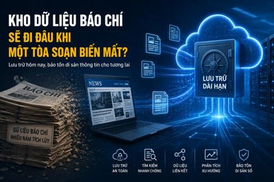 Kho dữ liệu báo chí sẽ đi đâu khi một tòa soạn biến mất?