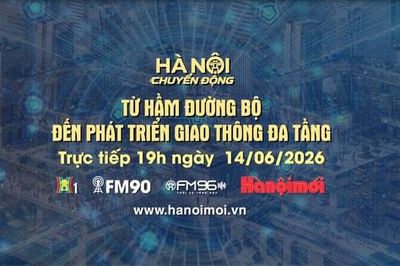 Đón xem 'Hà Nội chuyển động' ngày 14-6: Từ hầm đường bộ đến phát triển giao thông đa tầng