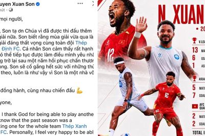 Xuân Son tổng kết mùa giải, chia sẻ niềm hạnh phúc giản đơn
