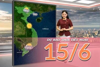[Video] Dự báo thời tiết ngày 15/6/2026: Bắc Bộ đón mưa dông giải nhiệt, Trung Bộ duy trì khô nóng bao trùm