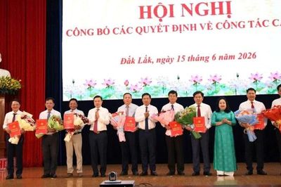 Đắk Lắk điều động và bổ nhiệm hàng loạt cán bộ, lãnh đạo các sở, ngành, địa phương