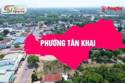 [Khám phá Đồng Nai - Chạm 95] Phường Tân Khai