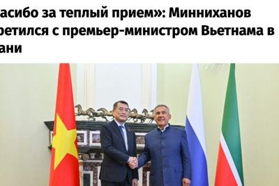 Thủ tướng Lê Minh Hưng tại Kazan: Tâm điểm chú ý của truyền thông Tatarstan