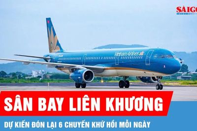Sân bay Liên Khương dự kiến đón lại 6 chuyến khứ hồi mỗi ngày