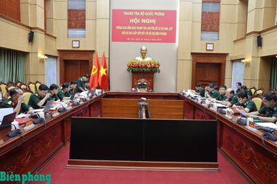 Thông qua Biên bản thanh tra chuyên đề cơ sở nhà, đất dôi dư sau sắp xếp đối với Bộ đội Biên phòng