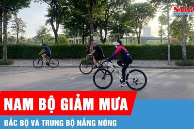 Nam bộ giảm mưa, Bắc bộ và Trung bộ nắng nóng