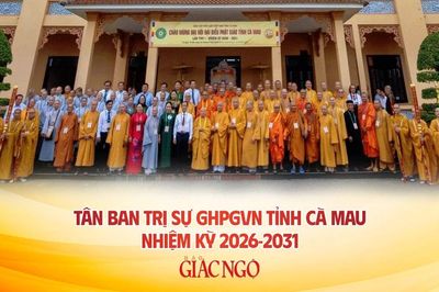 Danh sách và chức danh Ban Thường trực Ban Trị sự GHPGVN tỉnh Cà Mau, nhiệm kỳ 2026-2031 vừa được suy cử