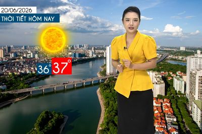 Dự báo thời tiết tối | 20/06/2026