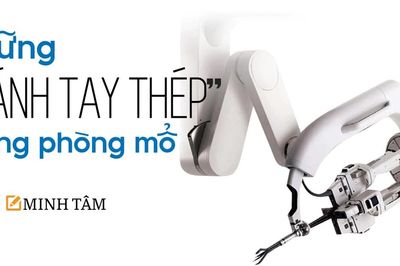 Những 'cánh tay thép' trong phòng mổ