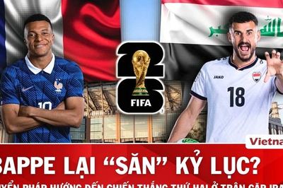 Nhận định Pháp vs Iraq: Gặp 'mồi ngon,' Mbappe lại 'săn' kỷ lục ghi bàn của Messi?