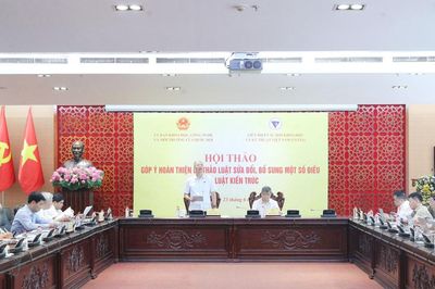 Góp ý hoàn thiện dự thảo Luật sửa đổi, bổ sung một số điều của Luật Kiến trúc