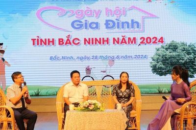 Bắc Ninh đăng cai tổ chức kỷ niệm 25 năm Ngày Gia đình Việt Nam