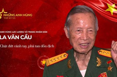 Anh hùng La Văn Cầu - Một huyền thoại sống mãi