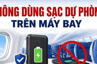 Không dùng sạc dự phòng trên máy bay, quy định người dân cần biết từ 1/7