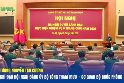 Đại tướng Nguyễn Tân Cương dự, chỉ đạo Hội nghị Đảng ủy Bộ Tổng tham mưu – Cơ quan Bộ Quốc phòng