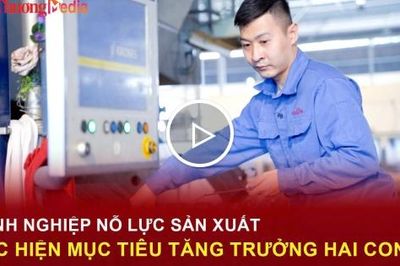 Doanh nghiệp nỗ lực sản xuất, thực hiện mục tiêu tăng trưởng hai con số