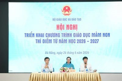 Triển khai Chương trình giáo dục mầm non thí điểm từ năm học 2026 - 2027