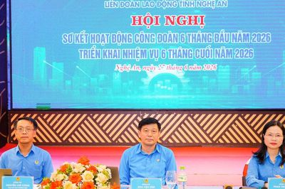 Công đoàn Nghệ An tiếp tục hướng mạnh về cơ sở, bảo vệ quyền lợi đoàn viên, người lao động