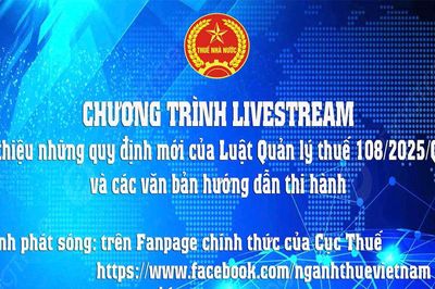 Cục Thuế livestream giới thiệu những quy định mới của Luật Quản lý thuế và các văn bản hướng dẫn thi hành