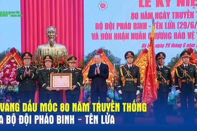 Vẻ vang dấu mốc 80 năm truyền thống của Bộ đội Pháo binh – Tên lửa
