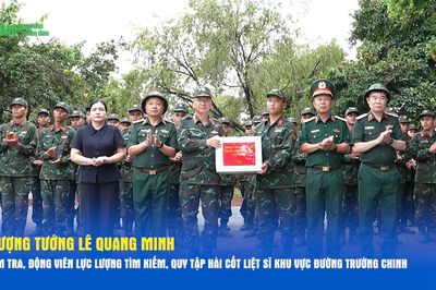 Thượng tướng Lê Quang Minh kiểm tra, động viên lực lượng tìm kiếm, quy tập hài cốt liệt sĩ khu vực đường Trường Chinh