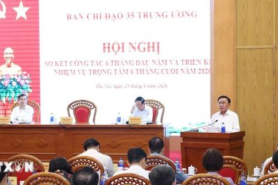 Thường trực Ban Bí thư chủ trì Hội nghị sơ kết 6 tháng đầu năm Ban Chỉ đạo 35 TW