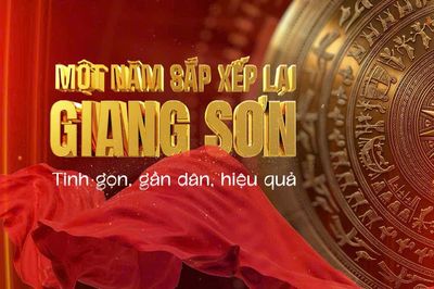 Phim tài liệu: Một năm sắp xếp lại giang sơn - Tinh gọn, gần dân, hiệu quả