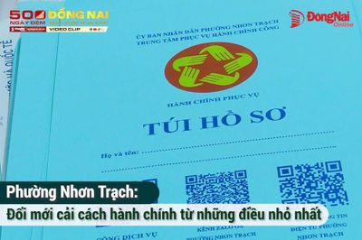 [Video] Phường Nhơn Trạch: Đổi mới cải cách hành chính từ những điều nhỏ nhất