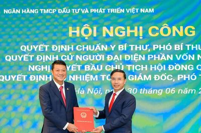 BIDV có Chủ tịch HĐQT và Tổng giám đốc mới từ 1/7