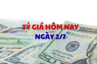Tỷ giá hôm nay 2/7: Giá USD và NDT cùng đi xuống