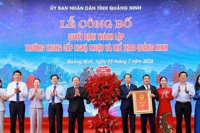 Thành lập Trường trung cấp Nghệ thuật và Thể thao tỉnh Quảng Ninh