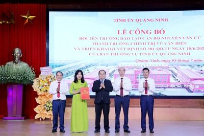 Quảng Ninh đổi tên Trường Đào tạo cán bộ Nguyễn Văn Cừ